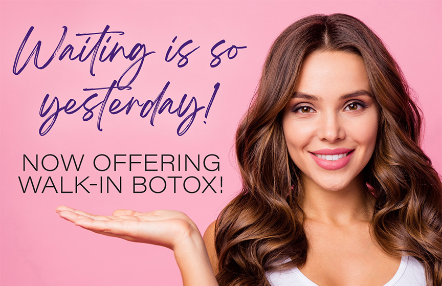 Now Offering| Walk-in Botox in Dallas, TX